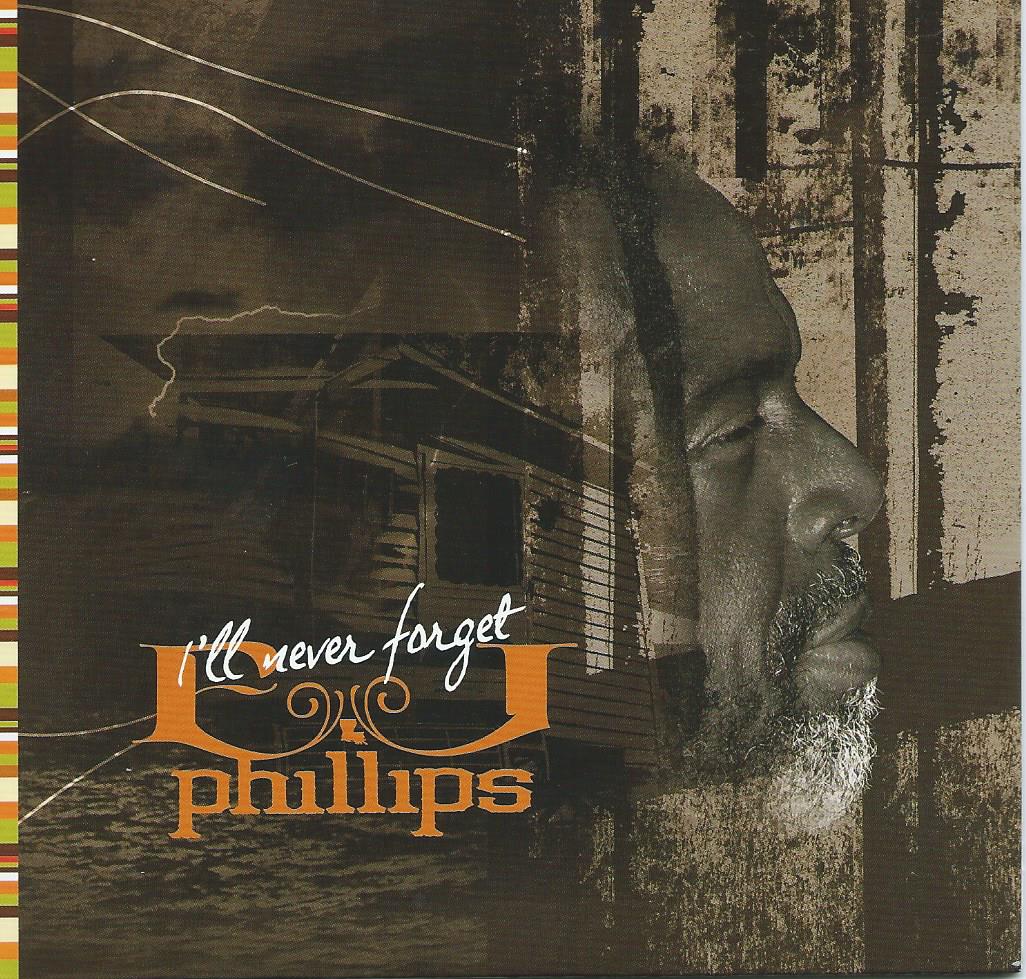 E. J. Phillips Electric Blues Band – I'll Never Forget | Louisiana